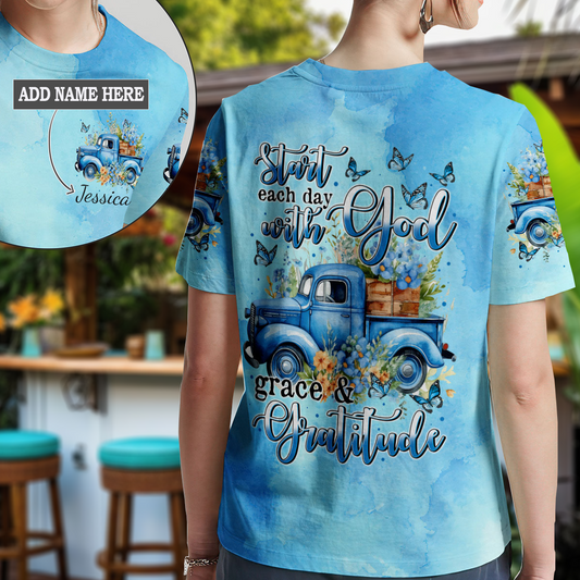 Start Each Day With God T-Shirt