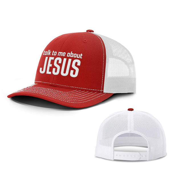 Talk To Me About JESUS Hats