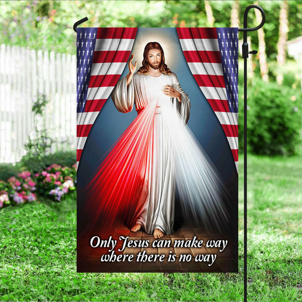 Divine Mercy Flag Only Jesus Can Make Way Where There Is No Way