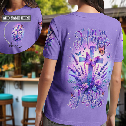 All My Hope Is In Jesus Lavender T-Shirt