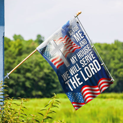 Christian Cross As For Me And My House We Will Serve The Lord Flag