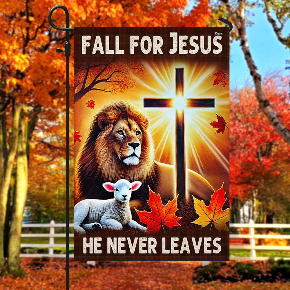 Jesus Fall Flag Fall For Jesus He Never Leaves God Lion of Judah Flag