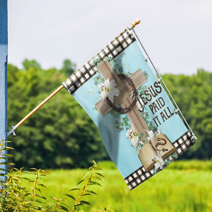 Jesus Cross Jesus Paid It All Flag