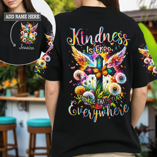 Kindness Is Free T-Shirt