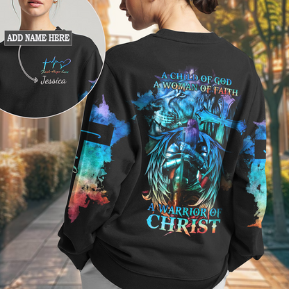 A Child Of God A Woman Of Faith Lion Warrior Sweatshirt 3