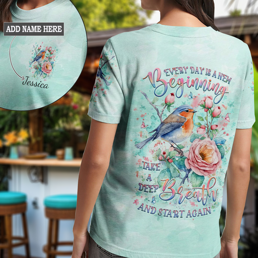 Every Day Is A New Beginning T-Shirt