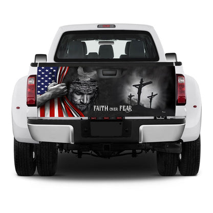 Faith Over Fear God Jesus Truck Tailgate Decal Sticker Wrap