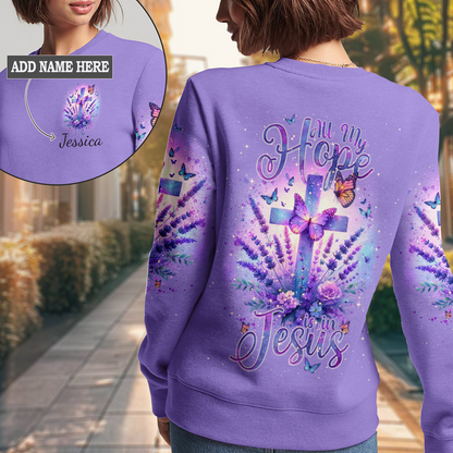 All My Hope Is In Jesus Lavender Sweatshirt