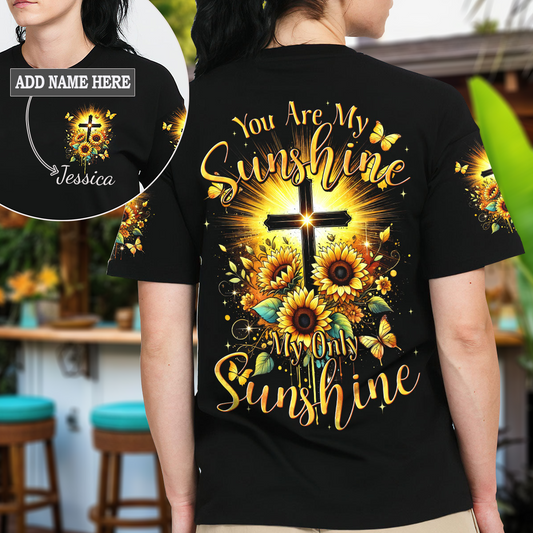 You Are My Sunshine T-Shirt