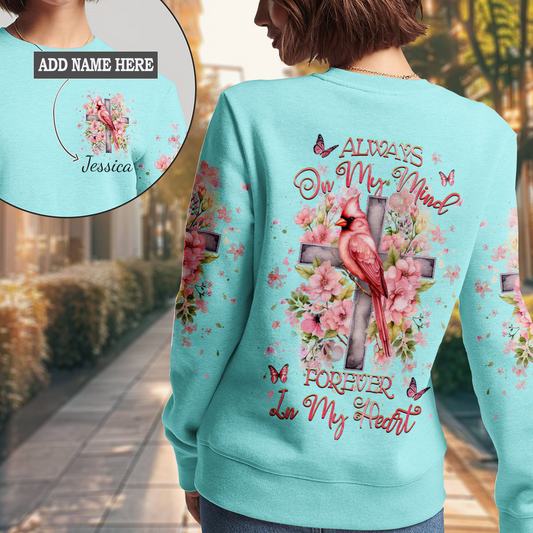 Always On My Mind Forever In My Heart Sweatshirt