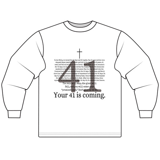Your 41 Is Coming - Unisex Long Sleeve T-Shirt, Gift for Milestone Birthday, Casual Wear, Celebration Shirt, Christian Inspired Tee