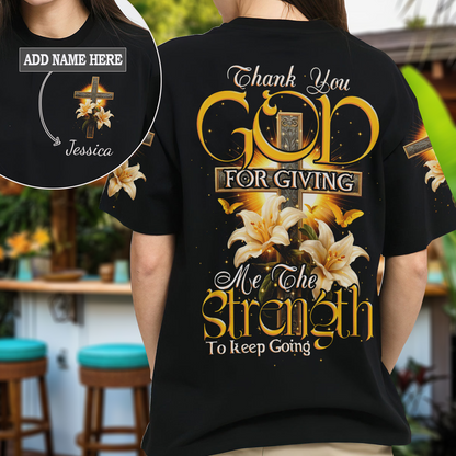 The Strength To Keep Going T-Shirt