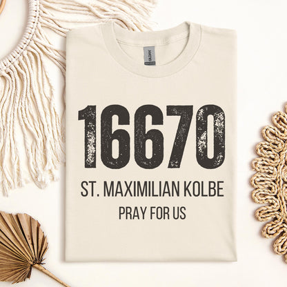 16670 St. Maximilian Kolbe Pray For Us 01