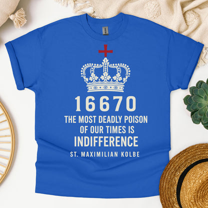 16670 The Most Deadly Poison Of Our Times Is Indifference St. Maximilian Kolbe 01