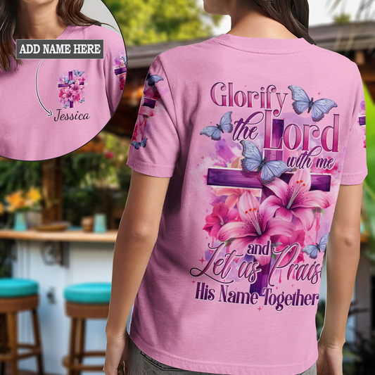 Glorify The Lord With Me T-Shirt