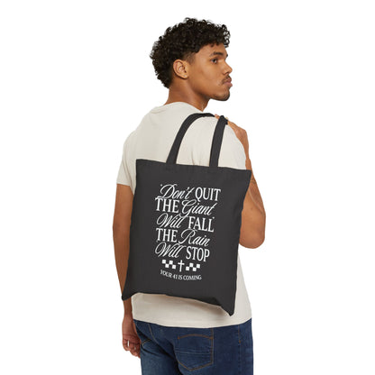 Inspirational Quote Tote Bag — “Don't Quit” Canvas Grocery & Book Tote