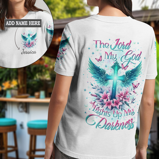 The Lord My God Lights Up My Darkness T-Shirt