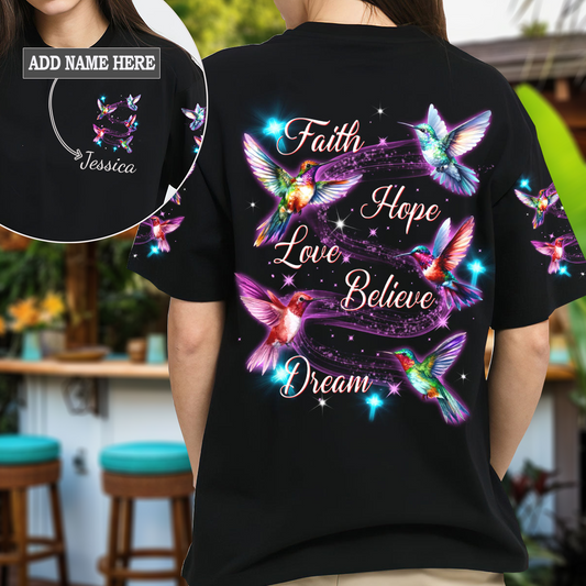 Faith Hope Love Believe Dream Hummingbird T-Shirt