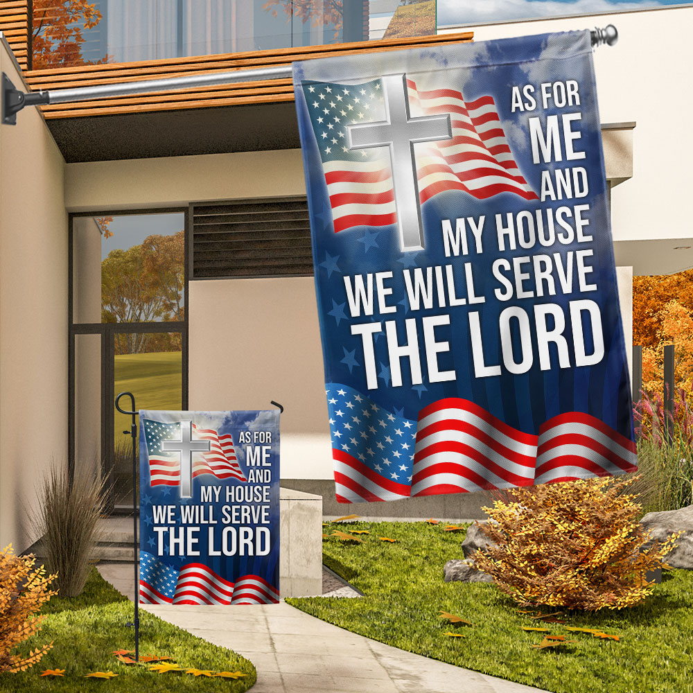 Christian Cross As For Me And My House We Will Serve The Lord Flag