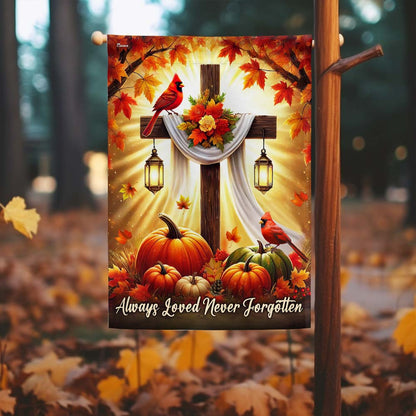 Fall Jesus Christian Cross Cardinal Flag Always Loved Never Forgotten Flag