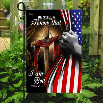 Jesus Christian Cross. Be Still And Know That I Am God American Flag