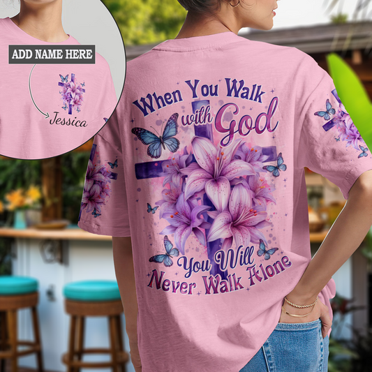 When You Walk With God T-Shirt