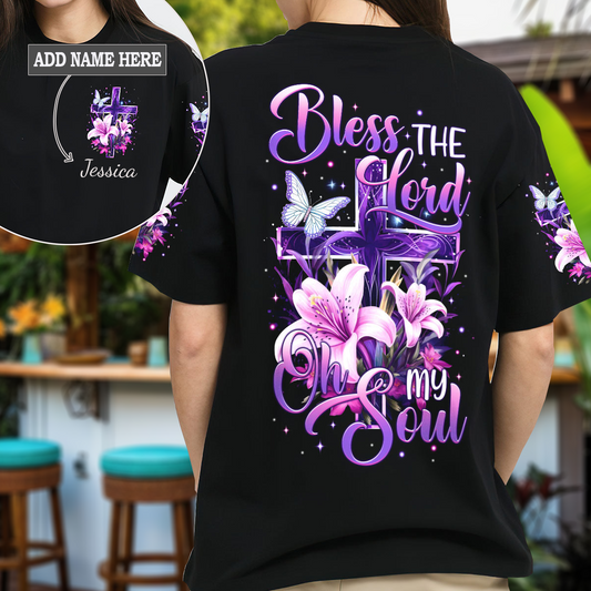 Bless The Lord Oh My Soul T-Shirt