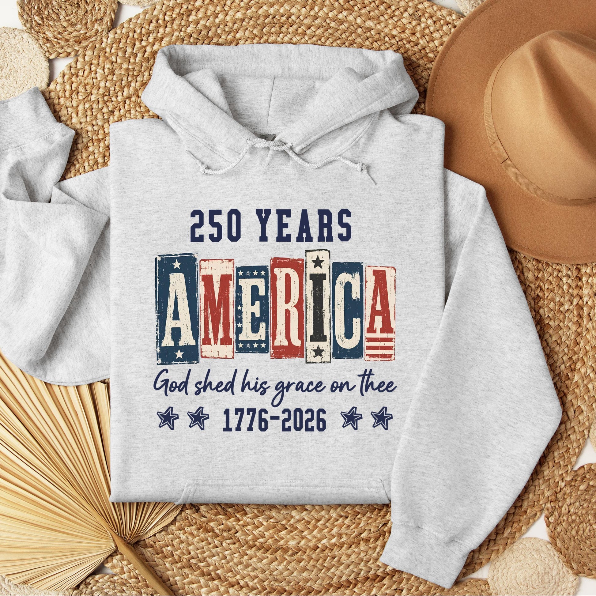 250 Years America God Shed His Grace On Thee 1776 2026 01