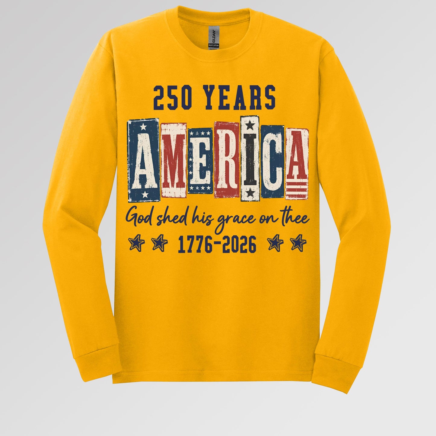 250 Years America God Shed His Grace On Thee 1776 2026 01