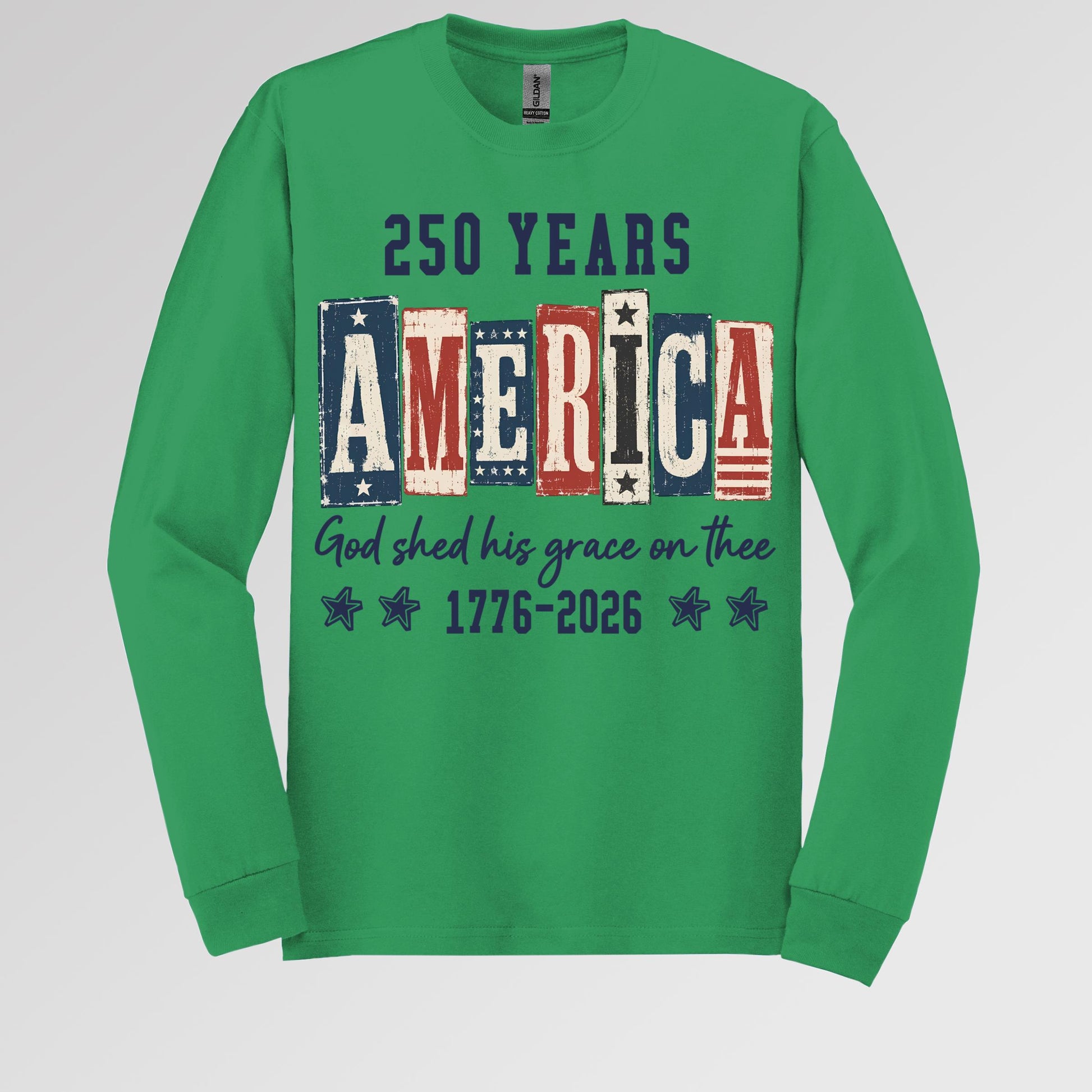 250 Years America God Shed His Grace On Thee 1776 2026 01