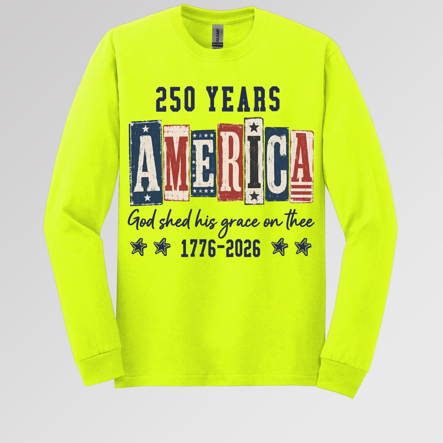 250 Years America God Shed His Grace On Thee 1776 2026 01