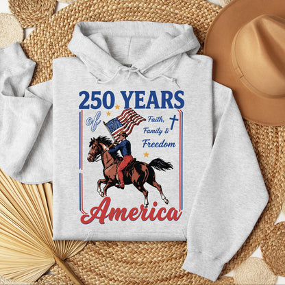250 Years Of America Faith Family And Freedom 01