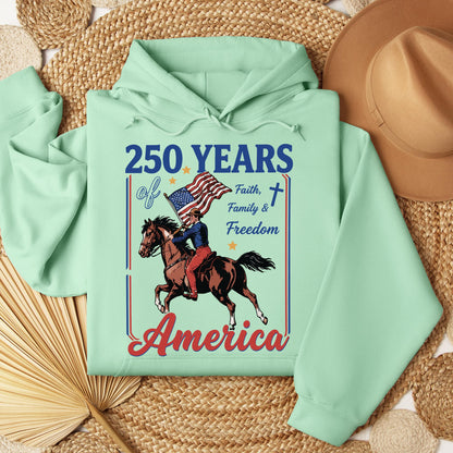 250 Years Of America Faith Family And Freedom 01