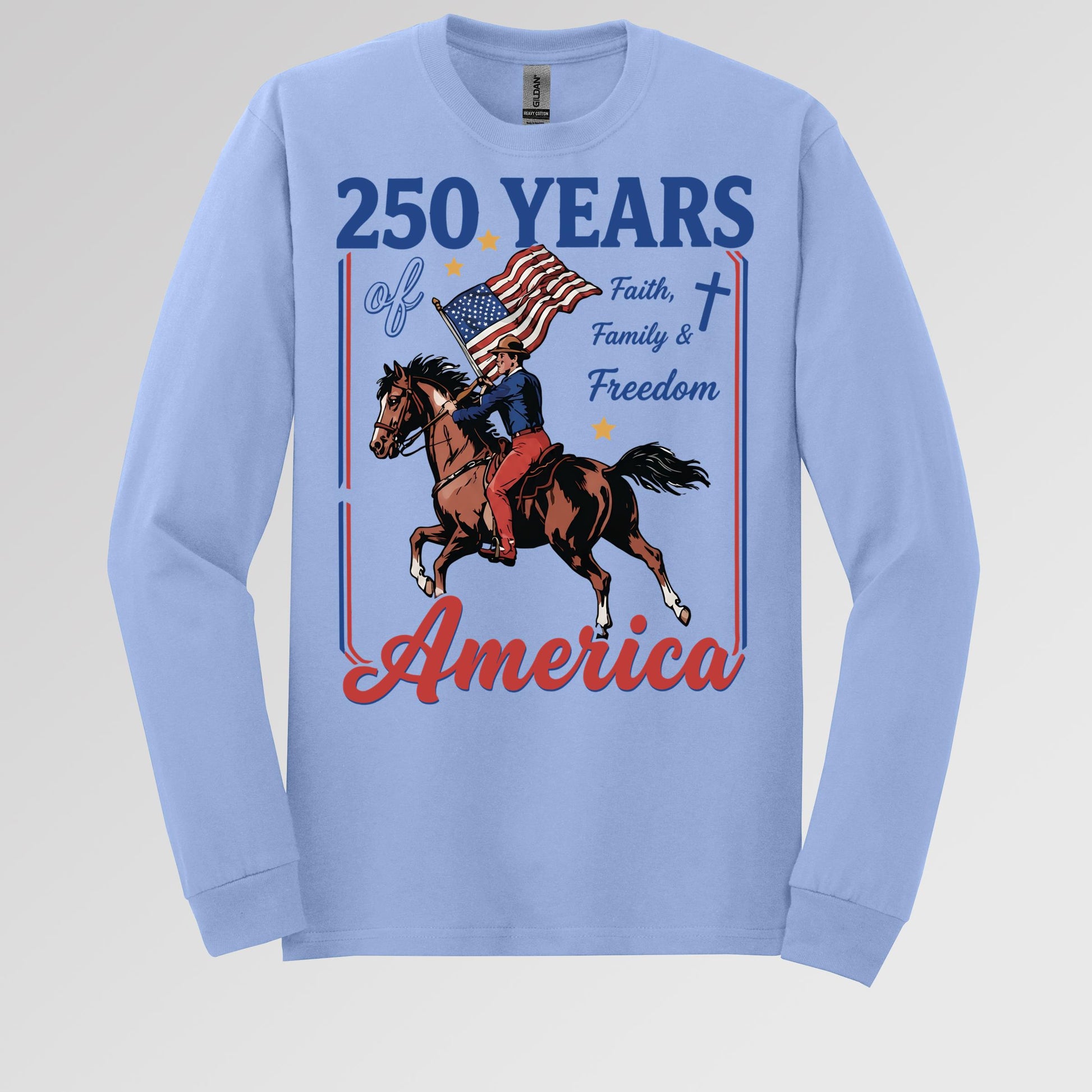 250 Years Of America Faith Family And Freedom 01