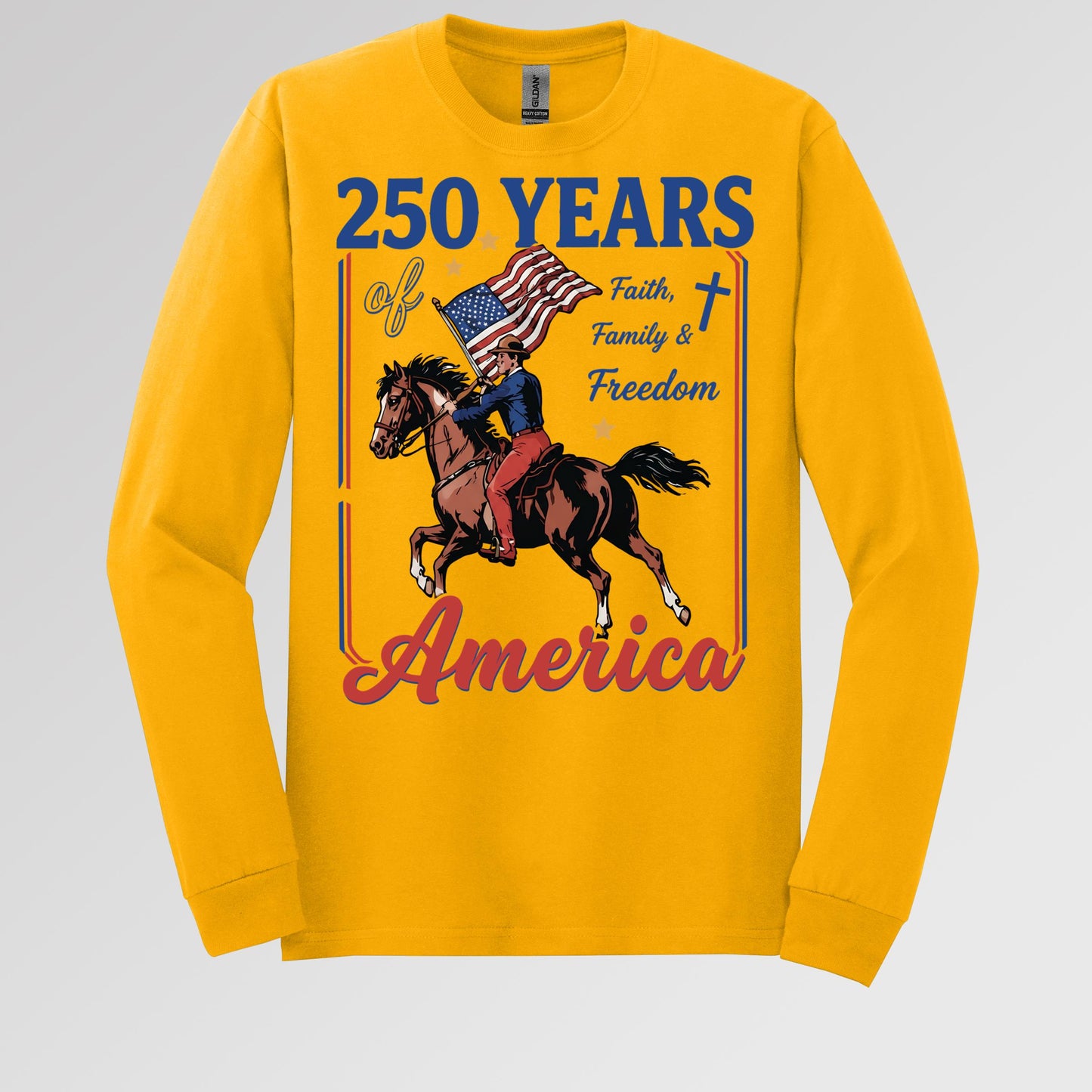 250 Years Of America Faith Family And Freedom 01