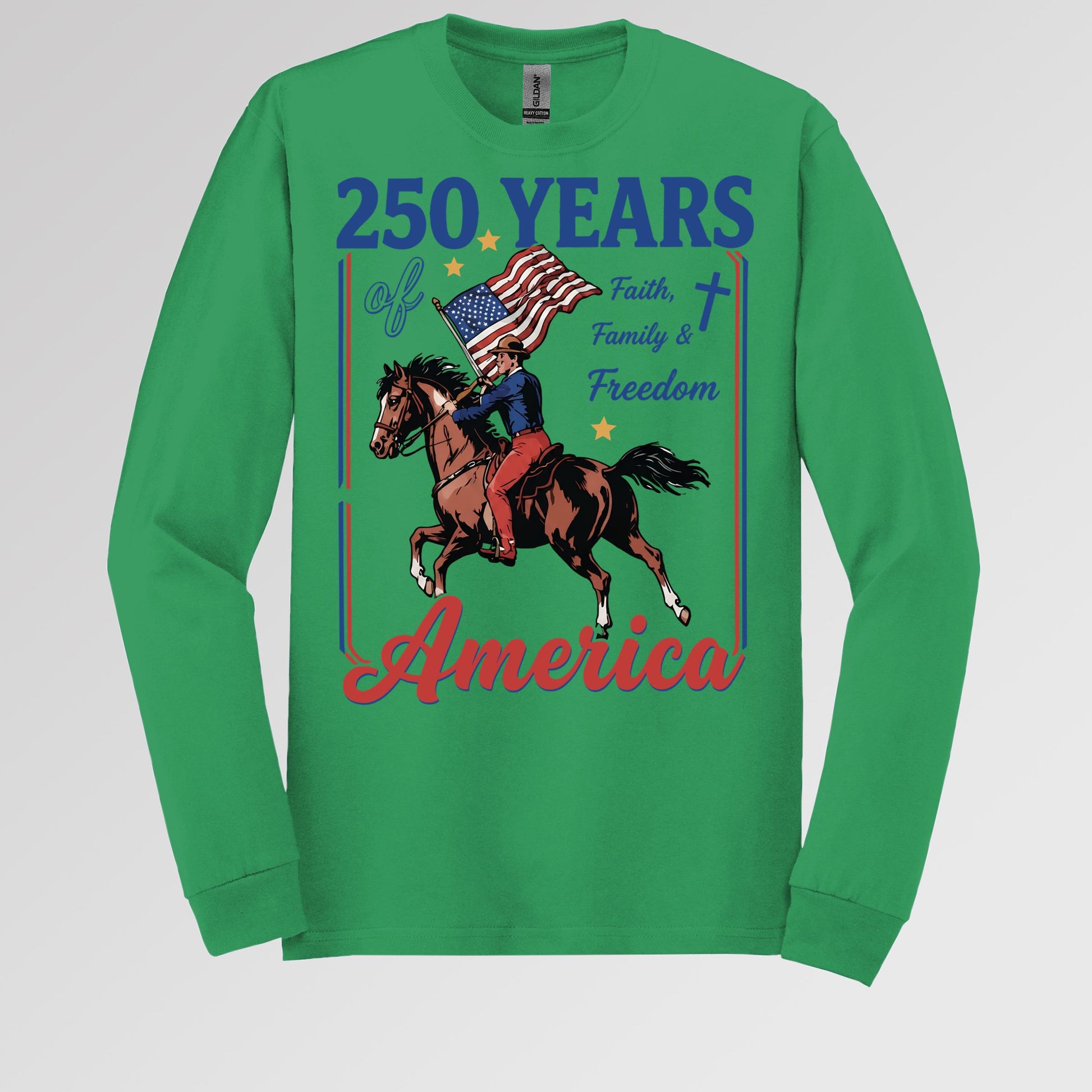 250 Years Of America Faith Family And Freedom 01