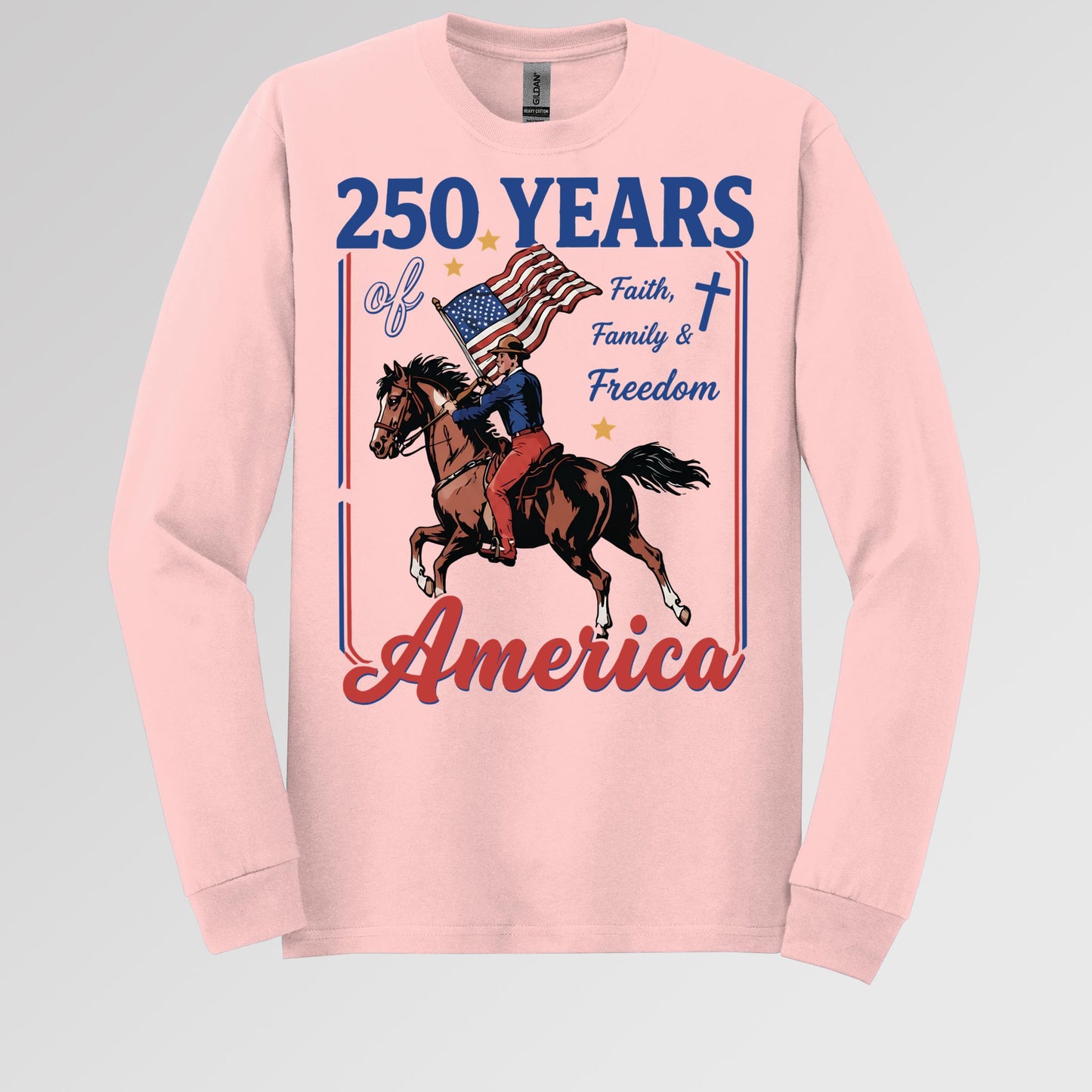 250 Years Of America Faith Family And Freedom 01