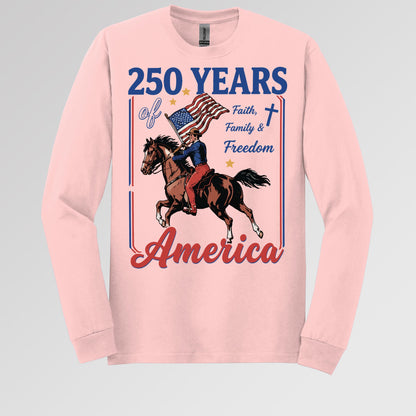 250 Years Of America Faith Family And Freedom 01