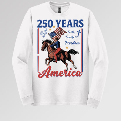 250 Years Of America Faith Family And Freedom 01