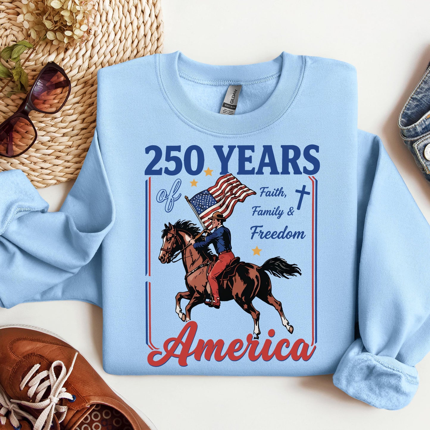 250 Years Of America Faith Family And Freedom 01