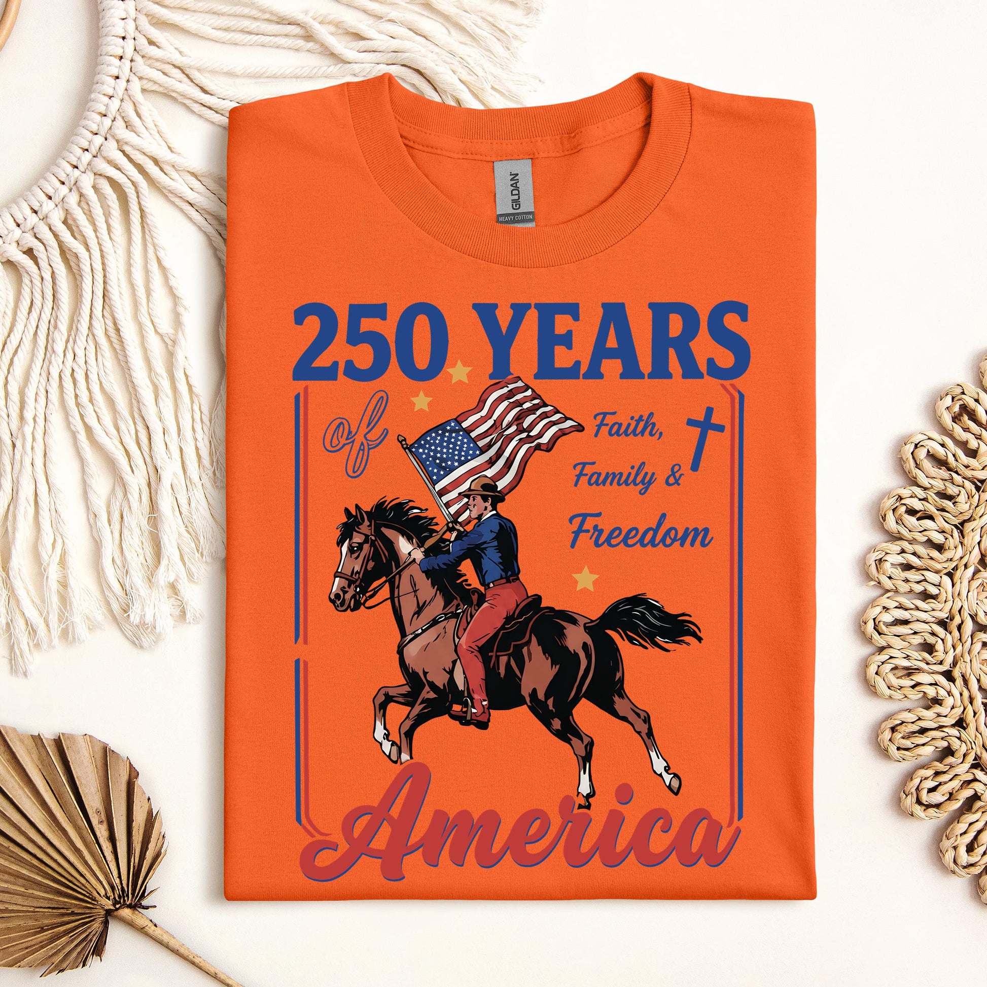 250 Years Of America Faith Family And Freedom 01