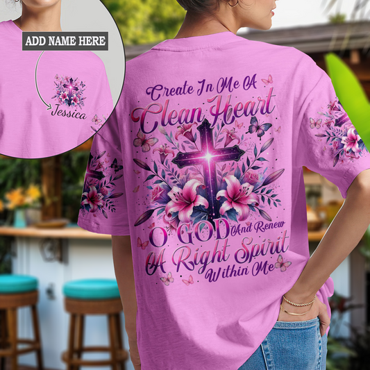 Create In Me A Clean Heart T-Shirt