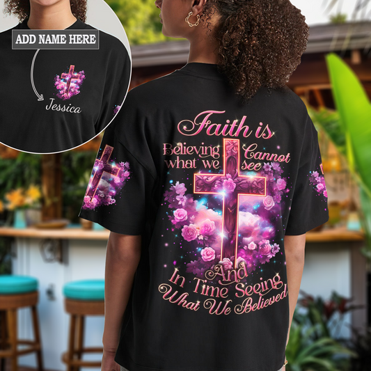 Faith Is Believing T-Shirt