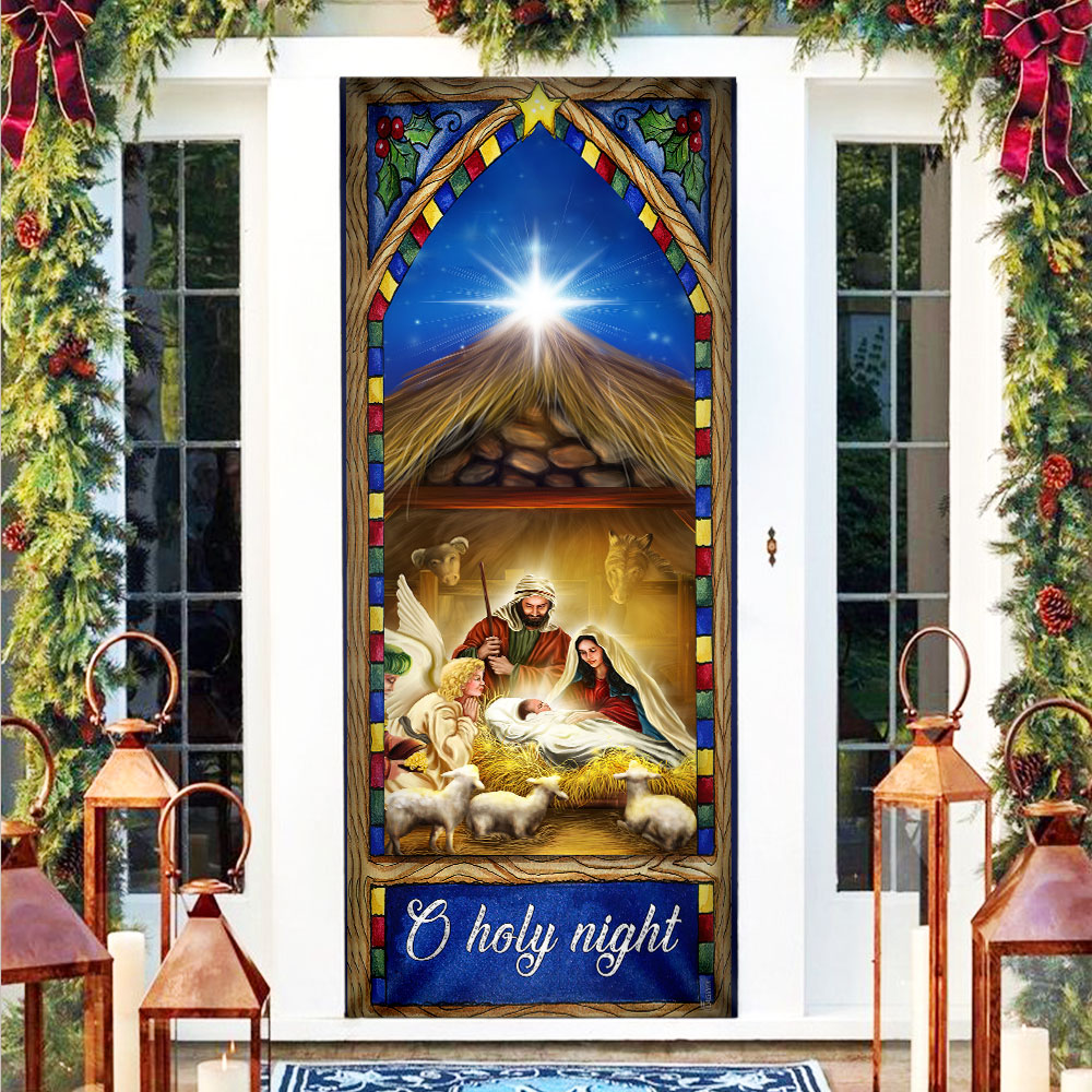 Nativity Scene Christmas Door Cover O Holy Night