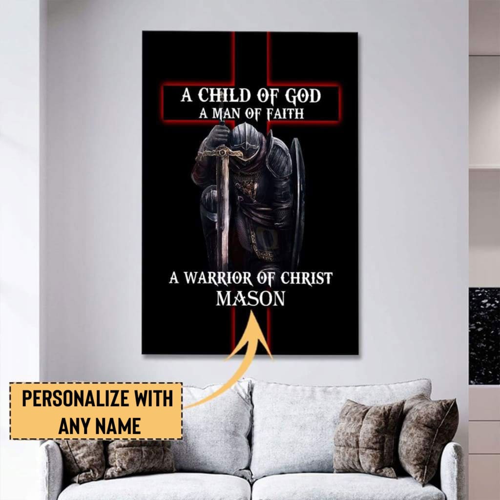 Personalized, A Child of God Man of Faith Warrior of Christ, Wall Art Canvas With Custom Name