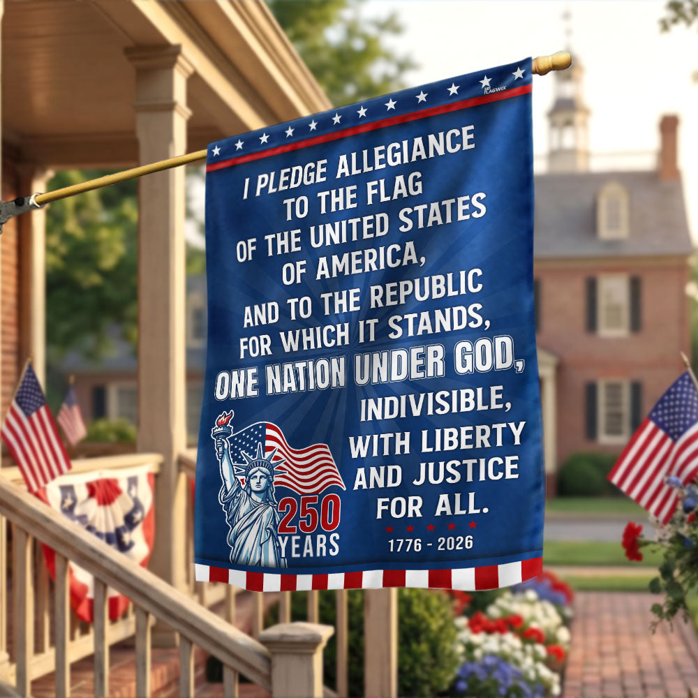 Pledge of Allegiance Garden Flag, One Nation Under God 250 Years 1776 2026 Flag Decor