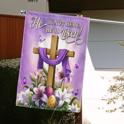 Easter Cross and Lily Flag He Is Not Here He Is Risen Flag