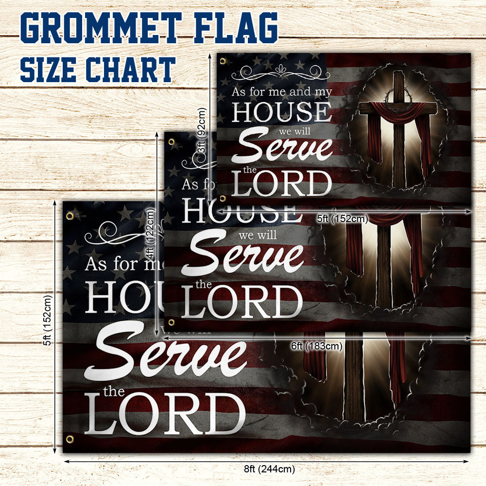 Jesus Christian We Will Serve The Lord Grommet Flag