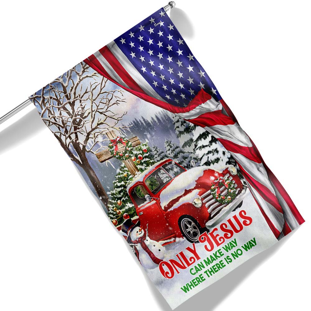 Red Truck Christmas Christian Cross Flag Only Jesus Can Make Way Where There Is No Way