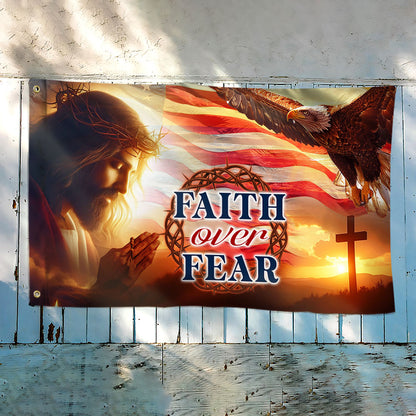 Jesus Christ Eagle Faith Over Fear Grommet Flag  3-Day Shipping